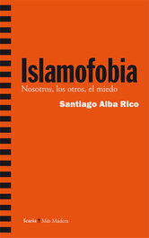 ICARIA, Islamofobia, Santiago Alba Rico - ICARIA