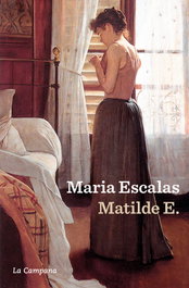 Matilde E., Maria Escalas - La Campana