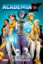 Panini España S.A. Academia X 01. Eligiendo Bando, New X-Men: Academy X 1-11