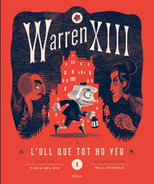 BAULA Warren XIII i l'Ull que Tot ho Veu, Tanía del Río