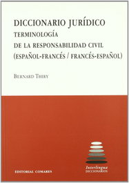 Diccionario jurídico, Bernard Thiry - COMARES
