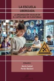 CALAMBUR, La escuela uberizada, María Isabel Pardo Baldoví - CALAMBUR