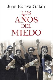 Los años del miedo, Juan Eslava Galán - BOOKET