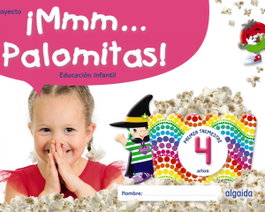 ALGAIDA, ¡MMM...PALOMITAS! 4 AÑOS 1º TRIMESTRE 2022 - ALGAIDA
