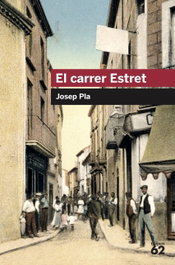 El carrer estret, Josep Pla - EDUCAULA