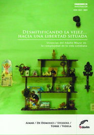 EDUVIM (IBD) Desmitificando la vejez? Hacia una libertad situada. Vivenci