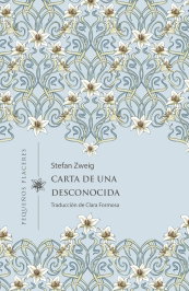 Carta de una desconocida, Stefan Zweig - INVISIBLES EDICIONES
