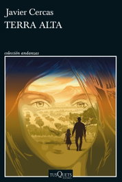 Terra Alta, Javier Cercas - TUSQUETS