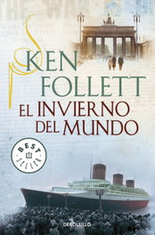 El invierno del mundo, Ken Follett - DEBOLSILLO