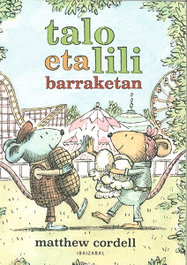 IBAIZABAL, (EUS).TALO ETA LILI BARRAKETAN, Matthew Cordell