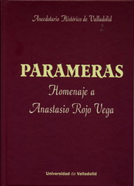 UNIV.VALLADOLID, PARAMERAS. ANECDOTARIO HISTÓRICO DE VALLADOLID - Anastasio Rojo Vega