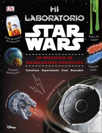 DORLING KINDERSLEY (DK) Mi laboratorio STAR WARS