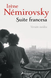 Suite francesa. Versión inédita, Irène Némirovsky - SALAMANDRA