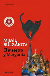 El Maestro y Margarita, Mijaíl Afanásievich Bulgákov - DEBOLSILLO