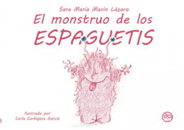 El monstruo de los espaguetis, Sara María Marín Lázaro - GUNIS MEDIA