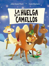 La huelga de los camellos, Júlia Martí Gumà - PICARONA