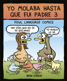 LA GALERA Yo molaba hasta que fui padre 3, Brian Gordon