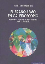 Franquismo en caleidoscopio: perspectivas y estudios, Zira Box - Comares