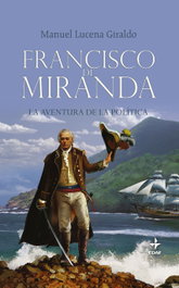 Francisco de Miranda, Manuel Lucena-Giraldo - EDAF EDITORIAL
