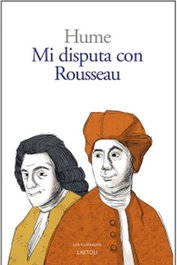 Mi disputa con Rousseau, David Hume - LAETOLI