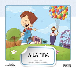 A la fira, Enric Lluch - BROMERA EDICIONS