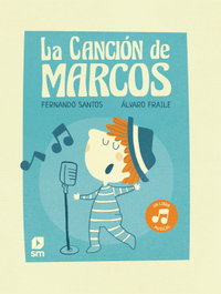 SM, La canción de Marcos, Fernando Santos