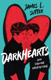 PUCK, Darkhearts: Una segunda oportunidad, James L. Sutter - PUCK