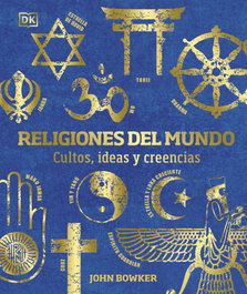 Religiones del mundo, DK - DORLING KINDERSLEY (DK)