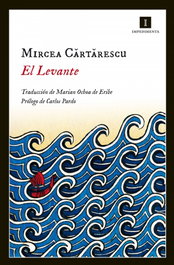 El levante, Mircea Cartarescu - IMPEDIMENTA