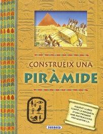 SUSAETA EDICIONES, Construeix una piràmide - VV.AA.