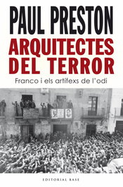Arquitectes del terror, Paul Preston - BASE