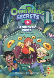 CRUILLA Omnitubets Secrets 3: La dimensió fosca, David Domínguez - CRUILLA