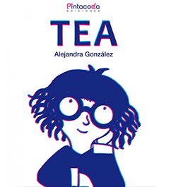 TEA, Alejandra González - PINTACODA EDITORIAL