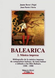 Balearica 2. Musica Impresa, Jaume Bover -J.Parets - MOLL EDITORIAL