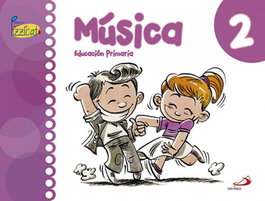 SAN PABLO EDITORIAL, Música 2ºprimaria. Pizzicato, VV.AA - SAN PABLO EDITORIAL