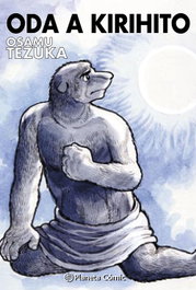 Oda a Kirihito nº 01, Osamu Tezuka - PLANETA COMICS
