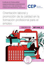 CEP EDITORIAL, Manual orientación laboral y promoción de la calidad en la formación