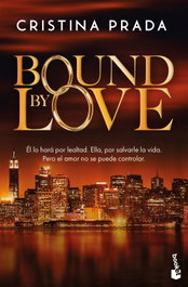 Bound by love, Cristina Prada - BOOKET