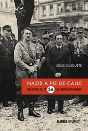 Nazis a pie de calle, Jesús Casquete - ALIANZA