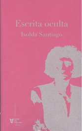 Escrita oculta, Isolda Santiago - CHAN DA POLVORA