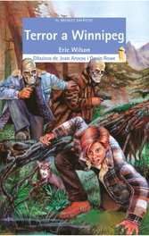 Terror a Winnipeg, Eric Wilson - BROMERA EDICIONS