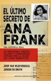 El último secreto de Ana Frank, Joop Van Wijk-Voskuijl - NEWTON COMPTON