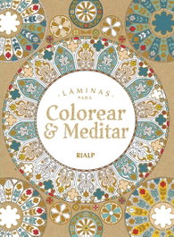 RIALP LÁMINAS PARA COLOREAR & MEDITAR