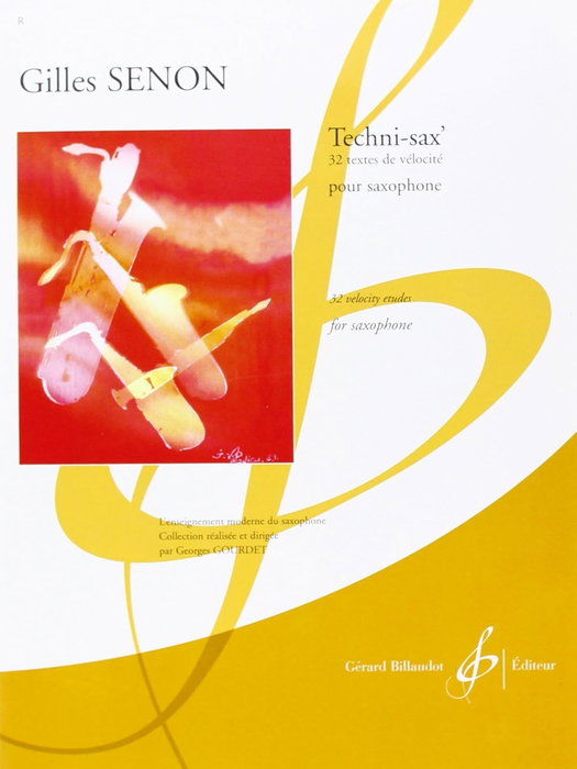 GERARD BILLAUDOTT TECHNI-SAX 32 TEXTES DE VELOCITE