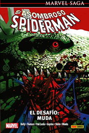 Panini España S.A. El asombroso Spider-Man 27. El desafío: Muda (Marvel Saga 59)