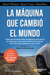 La máquina que cambió el mundo, James Womack - PROFIT
