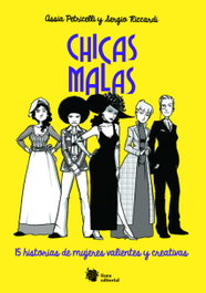 Chicas Malas, Assia Petricelli - Liana Editorial