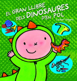 BAULA, El gran llibre dels dinosaures d'en Pol - Liesbet Slegers