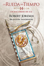 La rueda del tiempo 14. Un recuerdo de luz, Robert Jordan - null