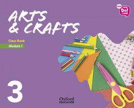 New Arts & Crafts Mod.1 3º Primaria, AA.VV. - OXFORD UNIVERSITY PRESS